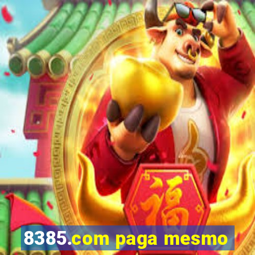 8385.com paga mesmo